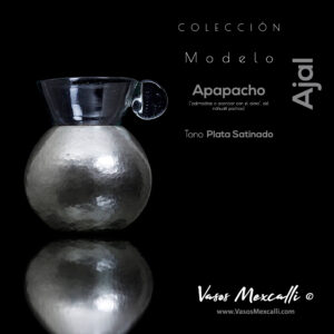 Vasos Mexcalli©️; Ajal, modelo “Apapacho”, tono plata satinado