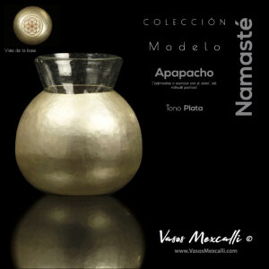 Vasos Mexcalli©️; Namsté, modelo “Apapacho”, tono plata B