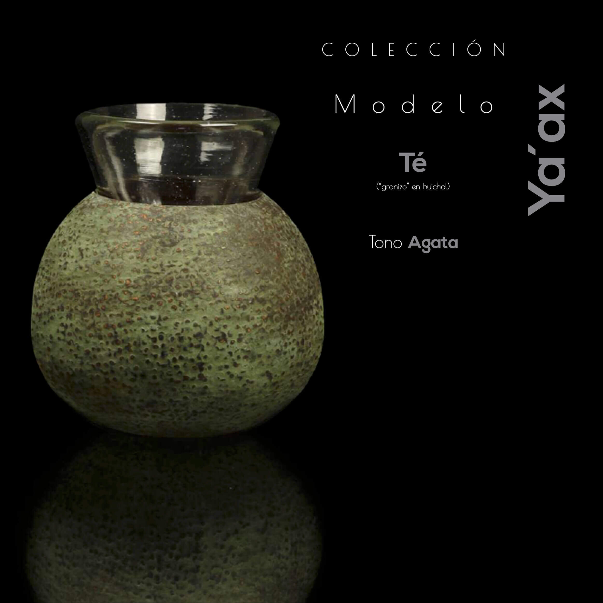 Vasos Mexcalli©️; Ya’ax, modelo “Té”, tono agata