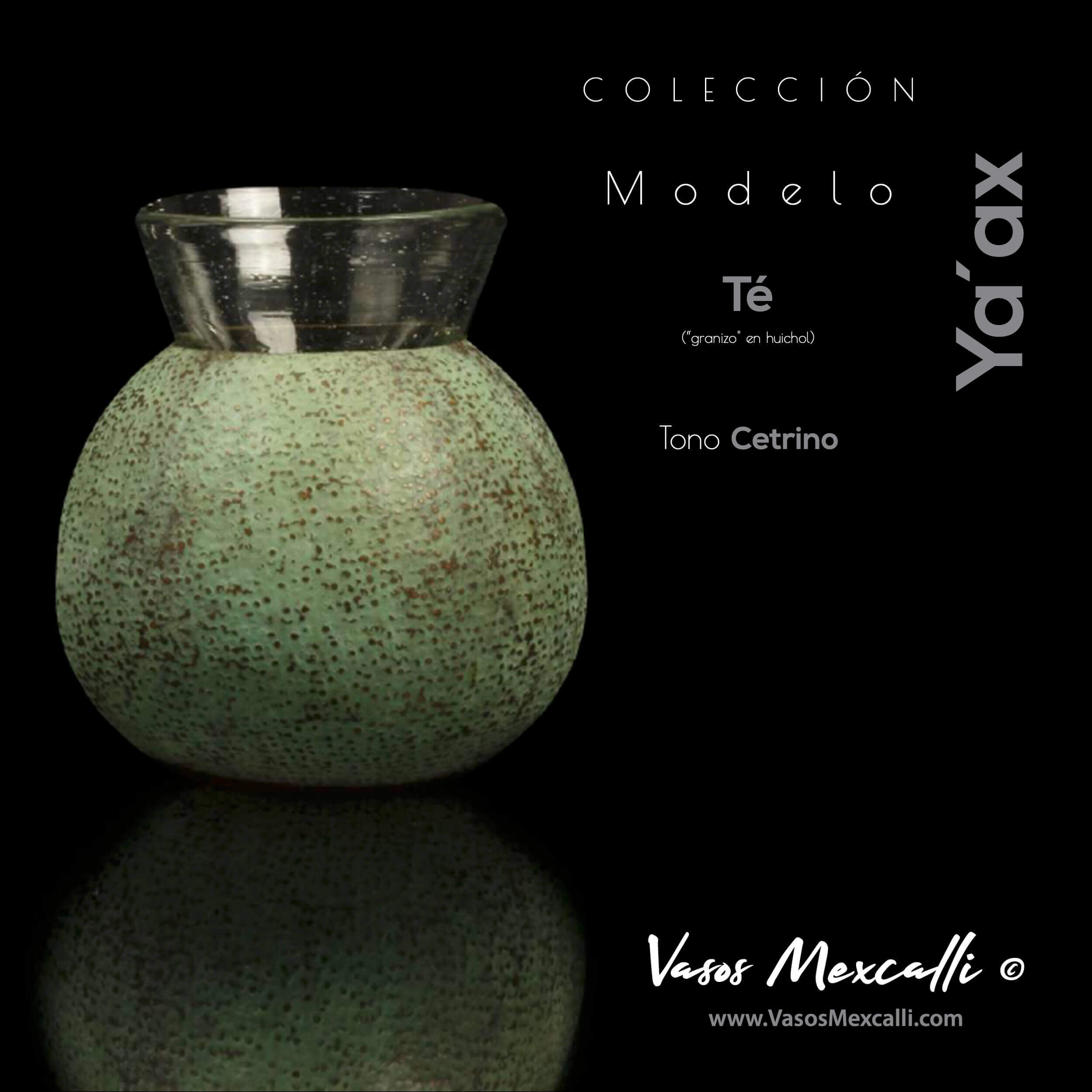 Vasos Mexcalli©️; Ya’ax, modelo “Té”, tono cetrino